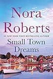 Small Town Dreams: First Impressions and Less of a Stranger - A 2-in-1 Collection