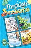 Through the Seasons - Abeka Illustrated Poems and Short Stories about Spring, Summer, Fall, and Winter