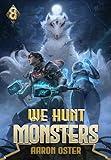 We Hunt Monsters 8