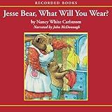 Jesse Bear, What Will You Wear?