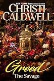 Greed: The Savage (Seven Deadly Sins Book 7)