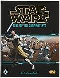 Fantasy Flight Games Star Wars RPG: Rise of The Separatists (Hardcover) Star Wars Roleplaying Game Sourcebook