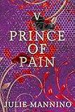 Prince of Pain V: (A Dark M/M Fairy Romance)