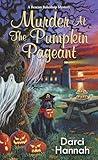 Murder at the Pumpkin Pageant (A Beacon Bakeshop Mystery)