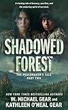 Shadowed Forest: A Historical Fantasy Series (The Peacemaker’s Tale Book 2)
