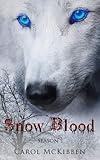 Snow Blood: Season 1 (A Vampire Mystery Thriller)