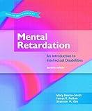 Mental Retardation: An Introduction to Intellectual Disability