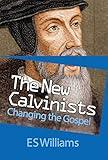 The New Calvinists