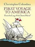 First Voyage to America: From the Log of the "Santa Maria" (Dover Children's Classics)