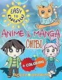 EASY TO DRAW Anime & Manga CHIBI: Draw & Color 20 Cute Kawaii Animals & Pets, Boys & Girls (How To Draw Books)