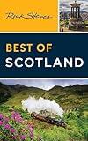 Rick Steves Best of Scotland (Rick Steves Travel Guide)