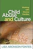 Child Abuse and Culture: Working with Diverse Families