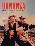 Bonanza: A Viewer's Guide to the TV Legend