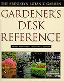 Brooklyn Botanic Garden Gardener's Desk Reference