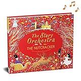 The Story Orchestra: The Nutcracker: Press the note to hear Tchaikovsky's music (Volume 2) (The Story Orchestra, 2)