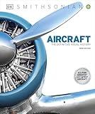Aircraft: The Definitive Visual History (DK Definitive Transport Guides)