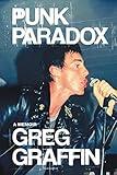 Punk Paradox: A Memoir