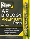 Princeton Review AP Biology Premium Prep, 26th Edition: 6 Practice Tests + Complete Content Review + Strategies & Techniques (2024) (College Test Preparation)