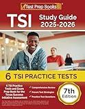 TSI Study Guide: TSI Practice Tests and Exam Prep Book for the Texas Assessment: [7th Edition]