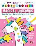 My First Painting Book: Magical Unicorns: Easy-to-Use 6-Color Palette on Each Page (Happy Fox Books) Paints and Paintbrush Included - Unicorns, Rainbows, Treats, and More Designs for Kids Age 3-6