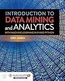 Introduction to Data Mining and Analytics