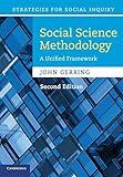 Social Science Methodology: A Unified Framework (Strategies for Social Inquiry)