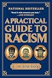 A Practical Guide to Racism