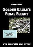 Golden Eagle's Final Flight