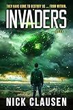 Invaders 1: An Alien Invasion Thriller