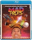 Mad Props [Blu-ray]