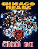 Sporty Style! - Chicago Bears Coloring Book: Stress Relieving and Relaxed Designs Chicago Bears Fans