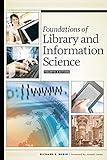 Foundations of Library and Information Science