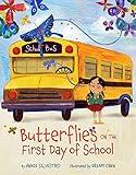 Butterflies on the First Day of School