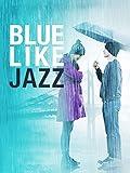 Blue Like Jazz