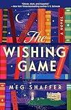 The Wishing Game: A Novel