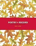 Poetry On Record: 98 Poets Read Their Work (1888-2006)
