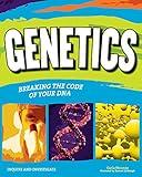 Genetics: Breaking the Code of Your DNA (Inquire and Investigate)