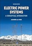 Electric Power Systems: A Conceptual Introduction