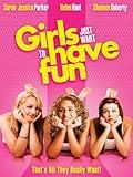 Girls Just Want to Have Fun