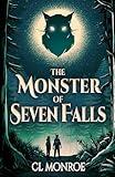 The Monster of Seven Falls: A Teen and Young Adult Mystery