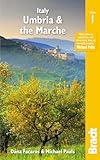 Italy: Umbria and the Marche (Bradt Travel Guide)