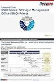 Strategic Management Office (SMO): Business Presentation (FlevyPro Frameworks)