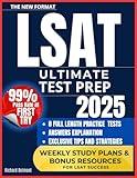 LSAT Ultimate Test Prep: The Complete Guide to Excelling in Every Section with a Proven Strategy System | Expert Advice, 8 Practice Tests, Study ... Resources, Updated for the New LSAT Edition