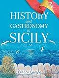 History and Gastronomy in Sicily