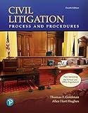 Civil Litigation: Process and Procedures