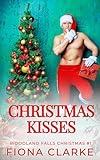 Christmas Kisses: A small town, Holiday Romance (Woodland Falls Christmas Book 1)