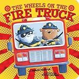 The Wheels on the Fire Truck