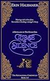 Curse of Silence: A Retelling of The Goose Girl (The Roumaterra Chronicles)