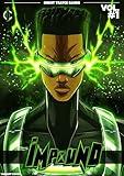 Impound Vol. 1: The Origin of Impound (Impound Comics Book 4)