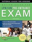 Review Guide for LPN/LVN Pre-Entrance Exam